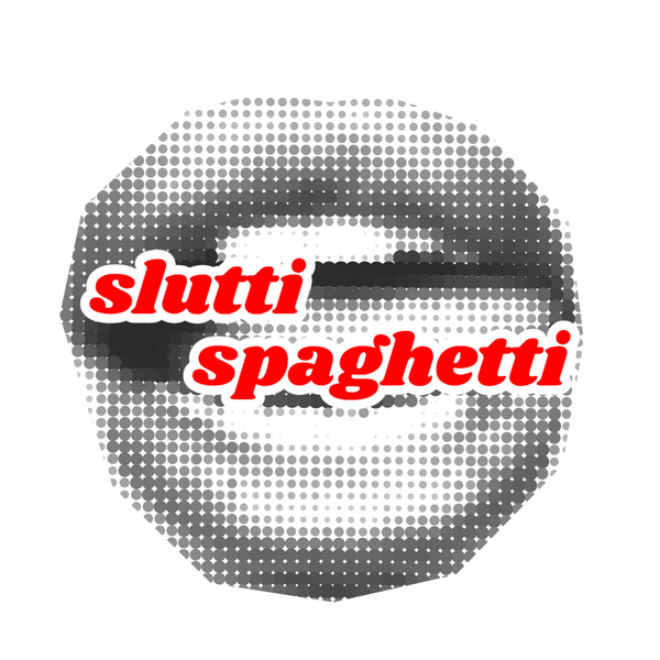 Slutti Spaghetti